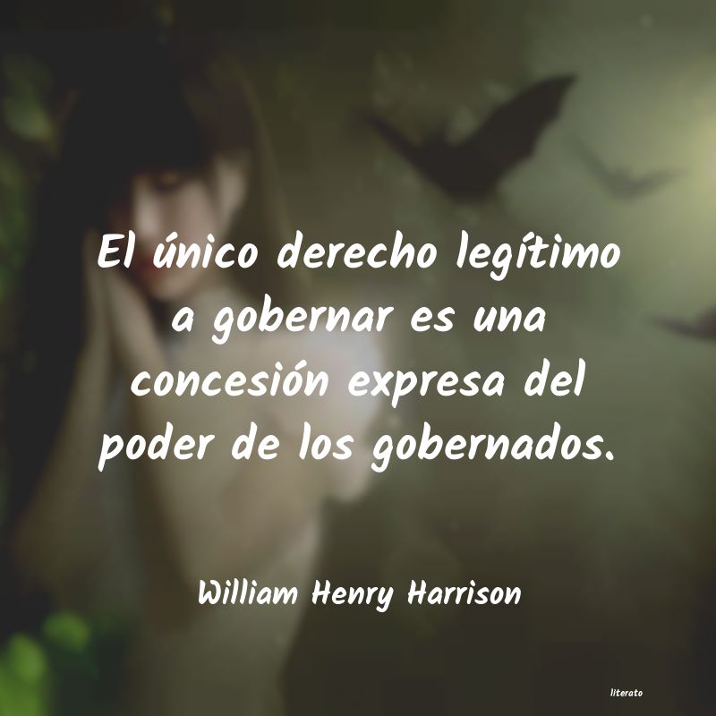 frases de William Henry Harrison