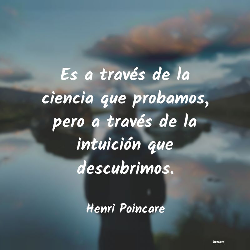 Frases de Henri Poincare