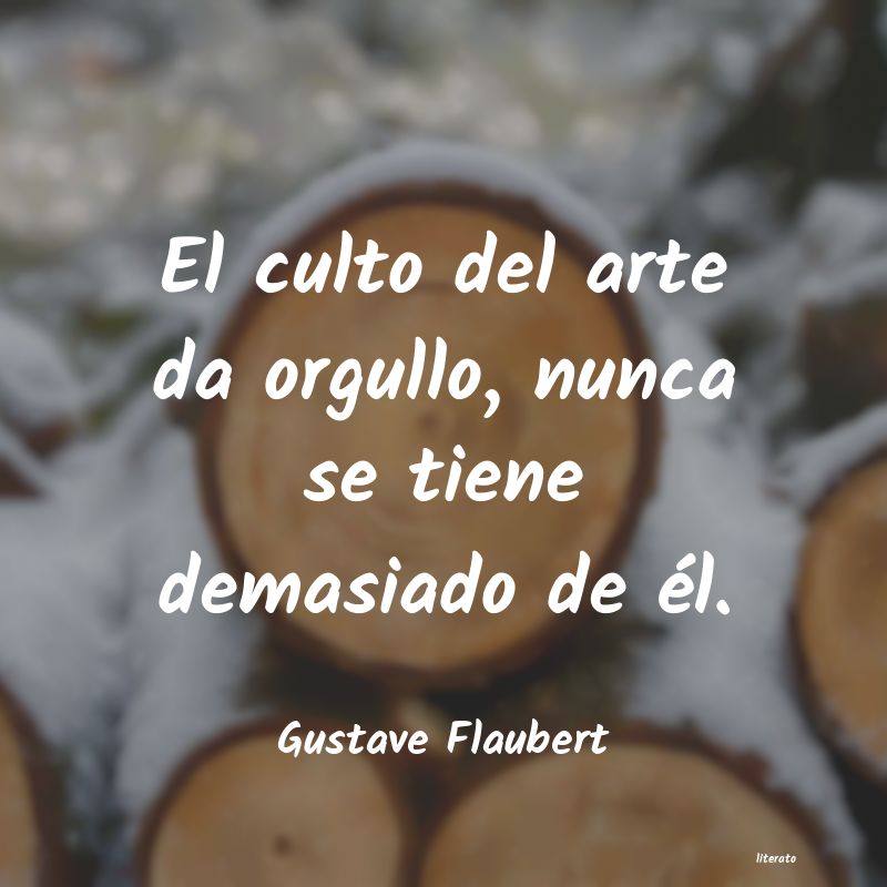 Frases de Gustave Flaubert