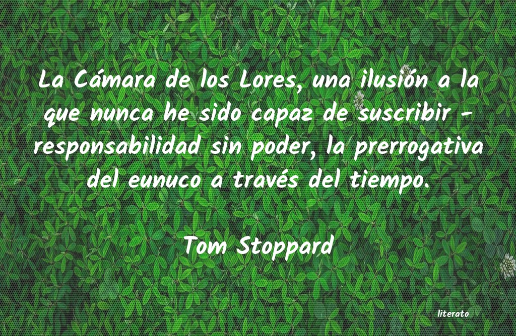 Frases de Tom Stoppard