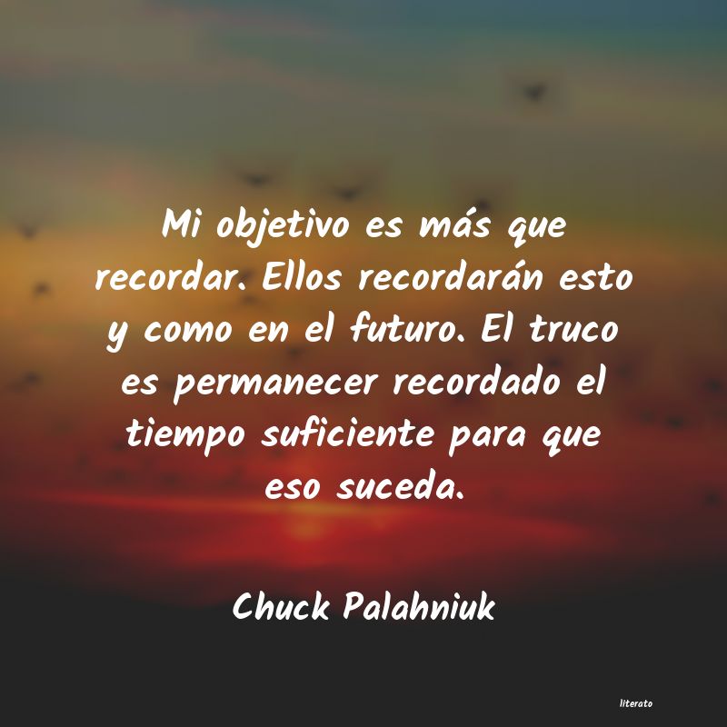 Frases de Chuck Palahniuk