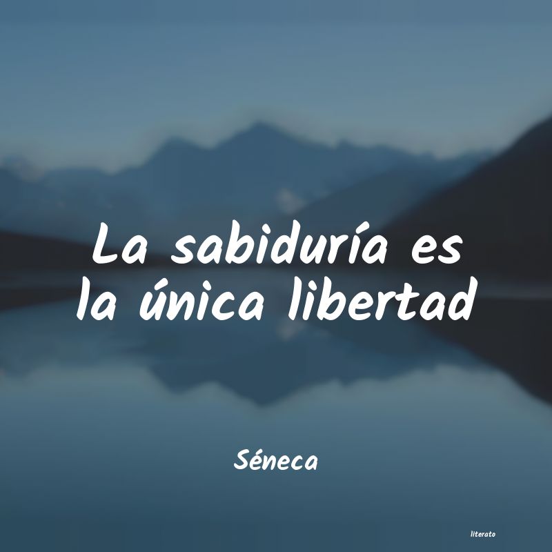 frases de Séneca