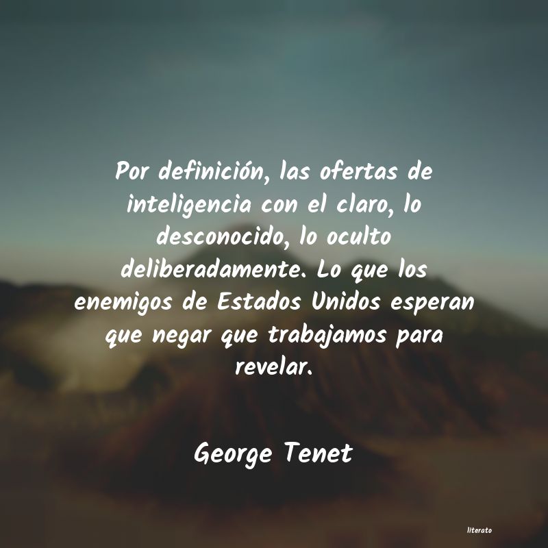 Frases de George Tenet