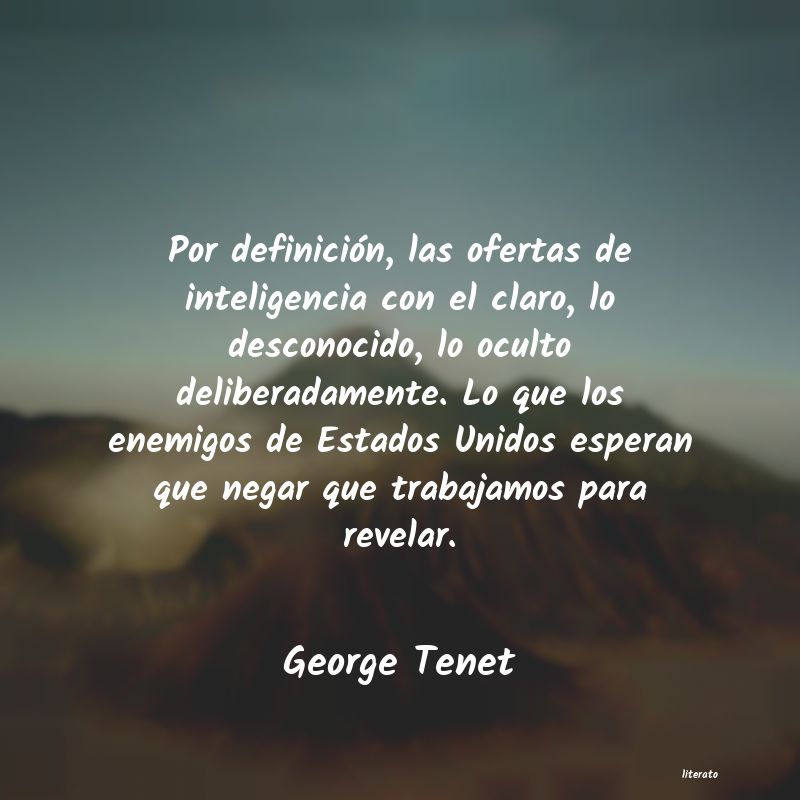 frases de George Tenet