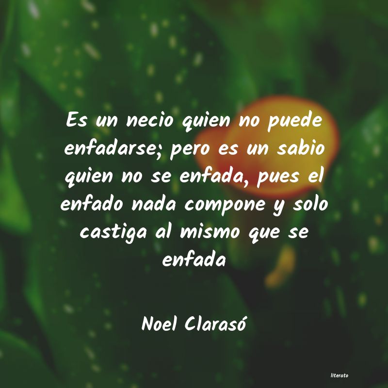 Frases de Noel Clarasó