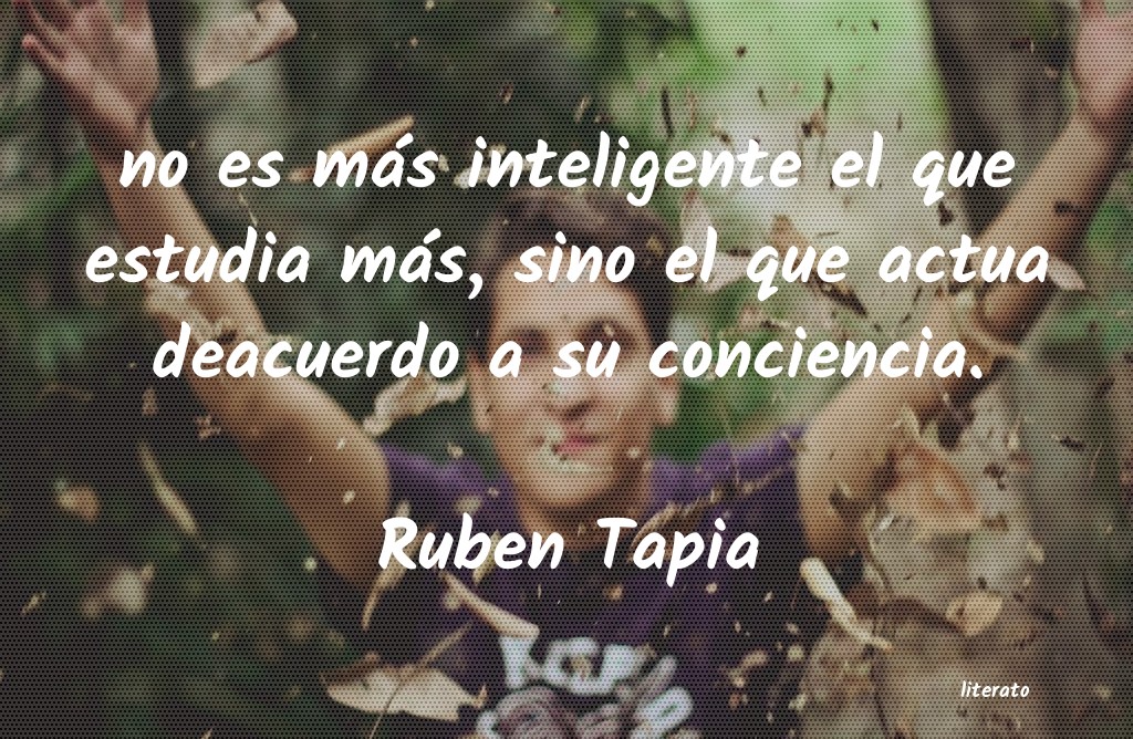 Frases de Ruben Tapia