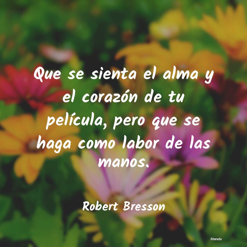frases de Robert Bresson