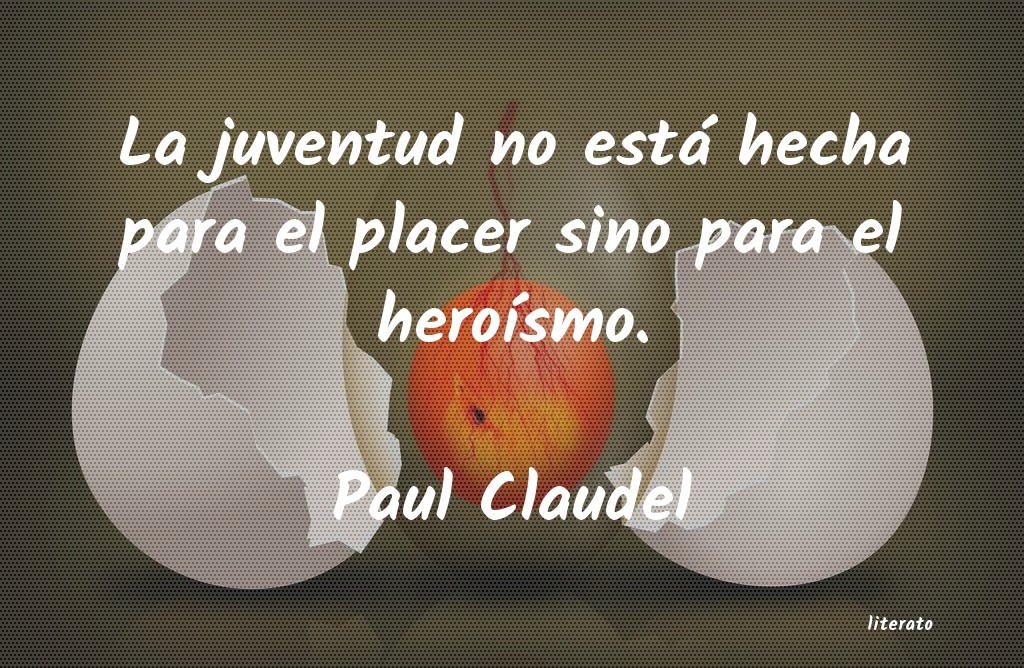 Frases de Paul Claudel