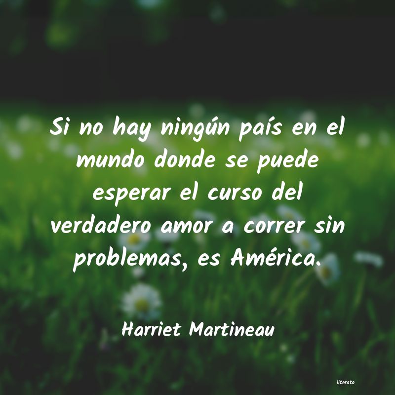 Frases de Harriet Martineau