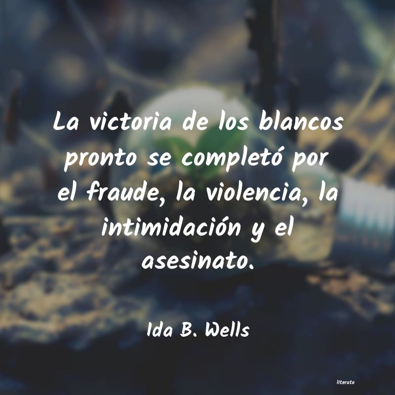 Frases de Ida B. Wells