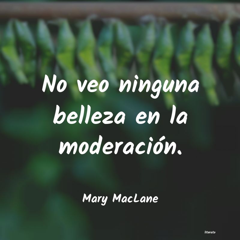 Frases de Mary MacLane