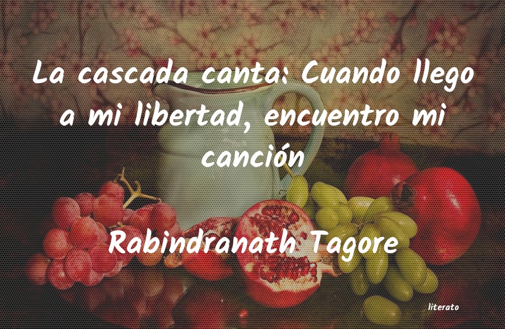 Frases de Rabindranath Tagore