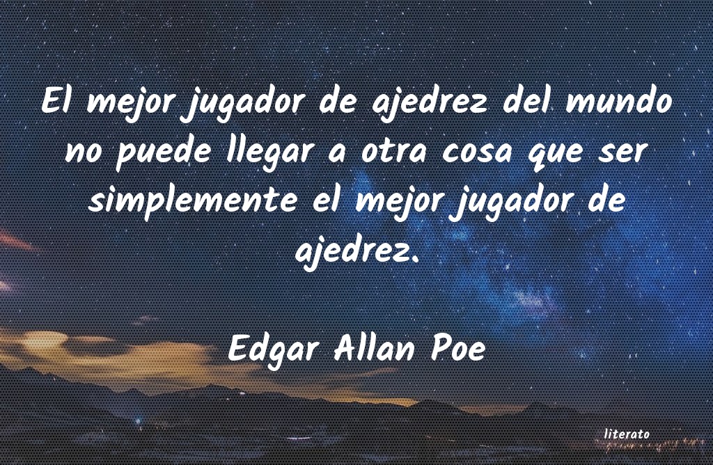 Frases de Edgar Allan Poe