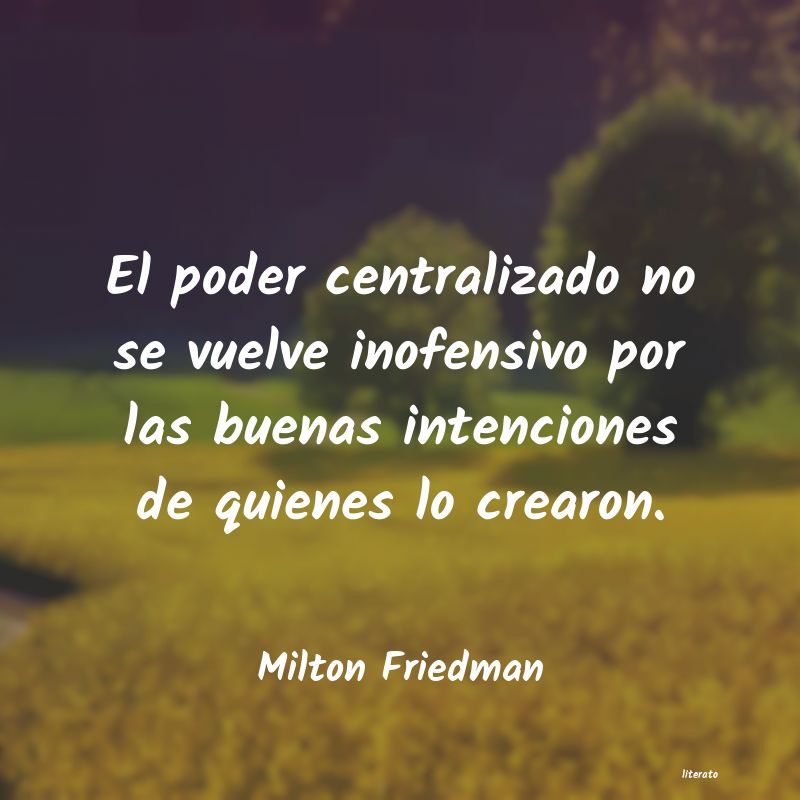 Frases de Milton Friedman