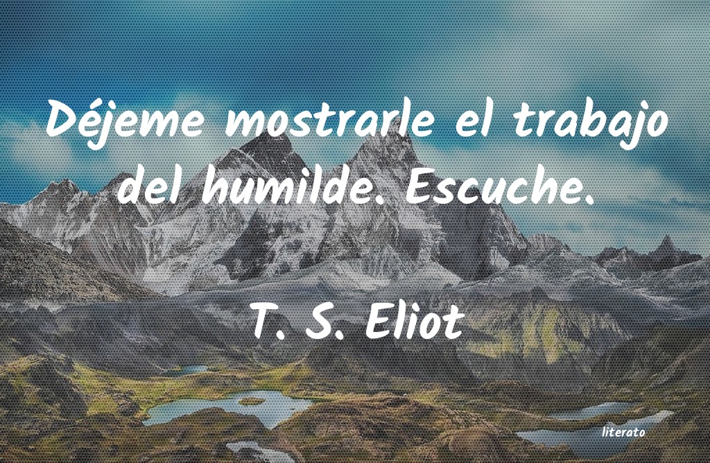 Frases de T. S. Eliot