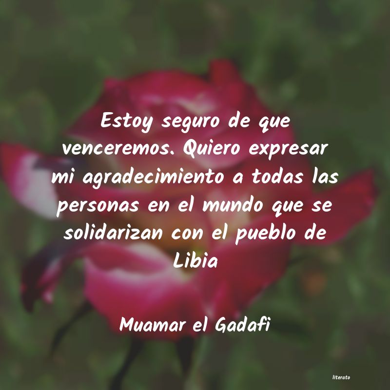 Frases de Muamar el Gadafi