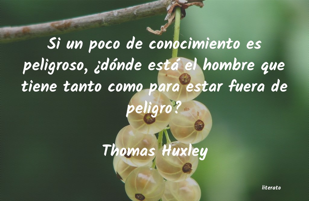 Frases de Thomas Huxley