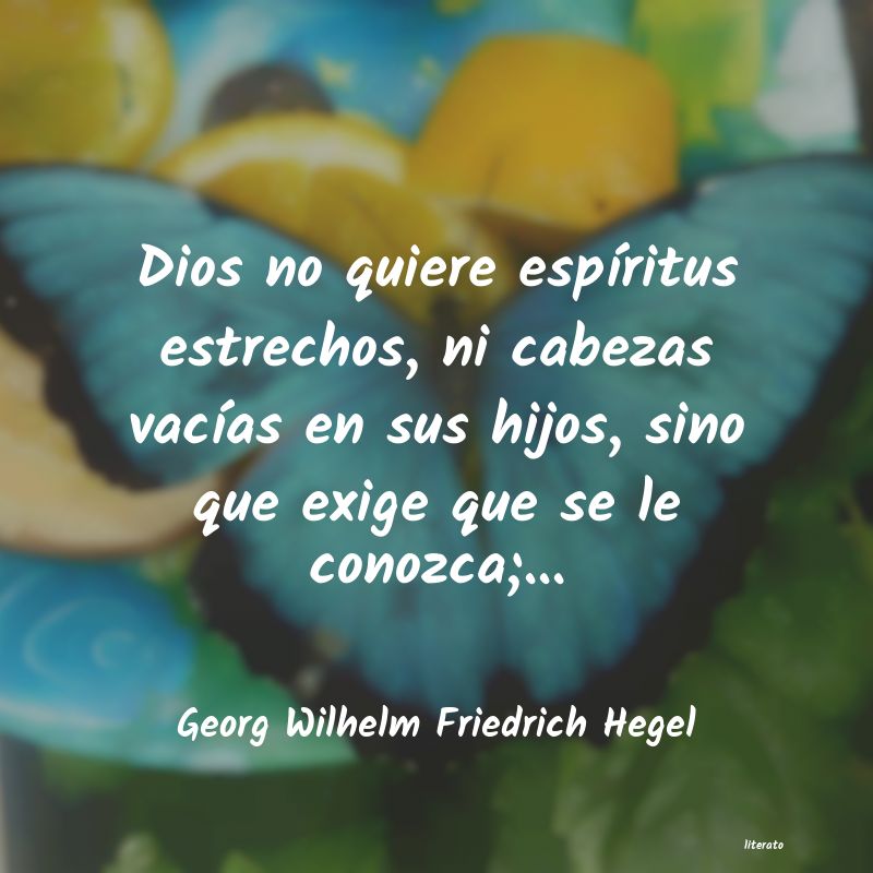 frases de Georg Wilhelm Friedrich Hegel