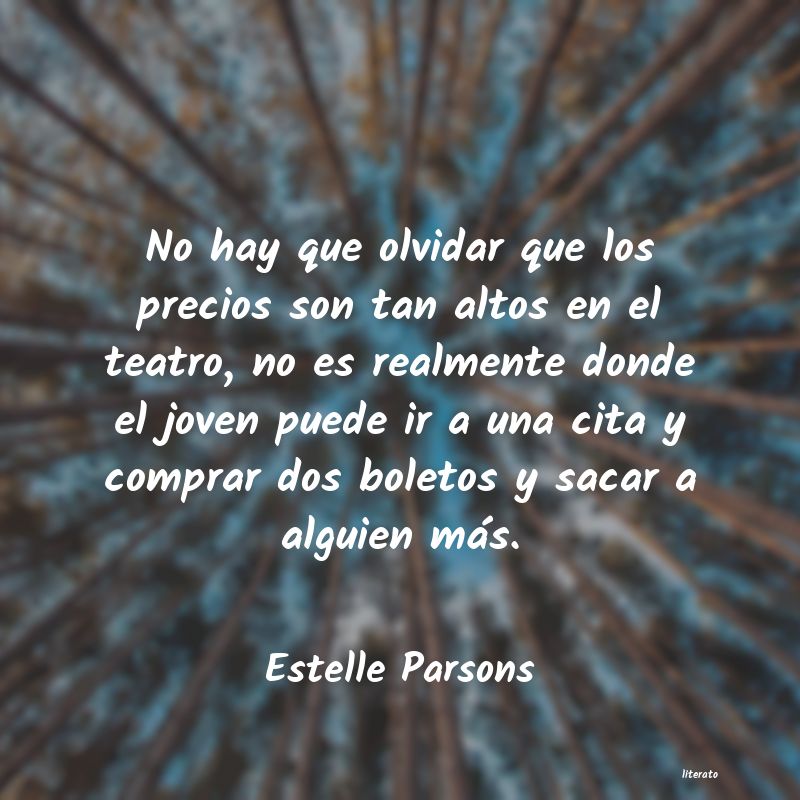 Frases de Estelle Parsons