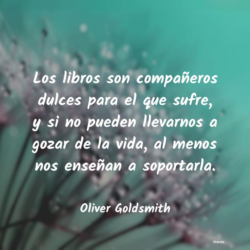 Frases de Oliver Goldsmith