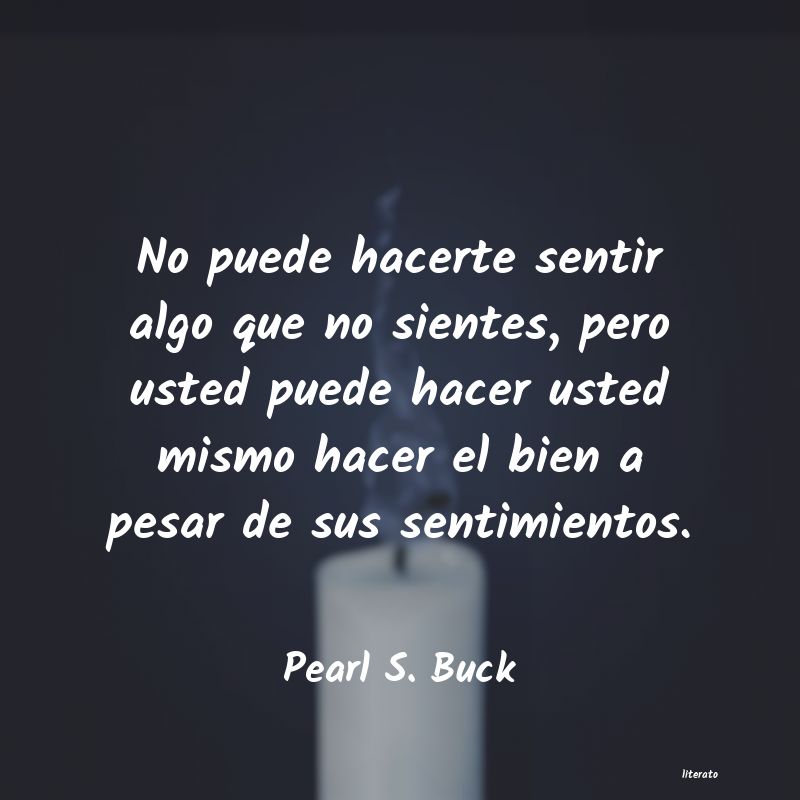 Frases de Pearl S. Buck