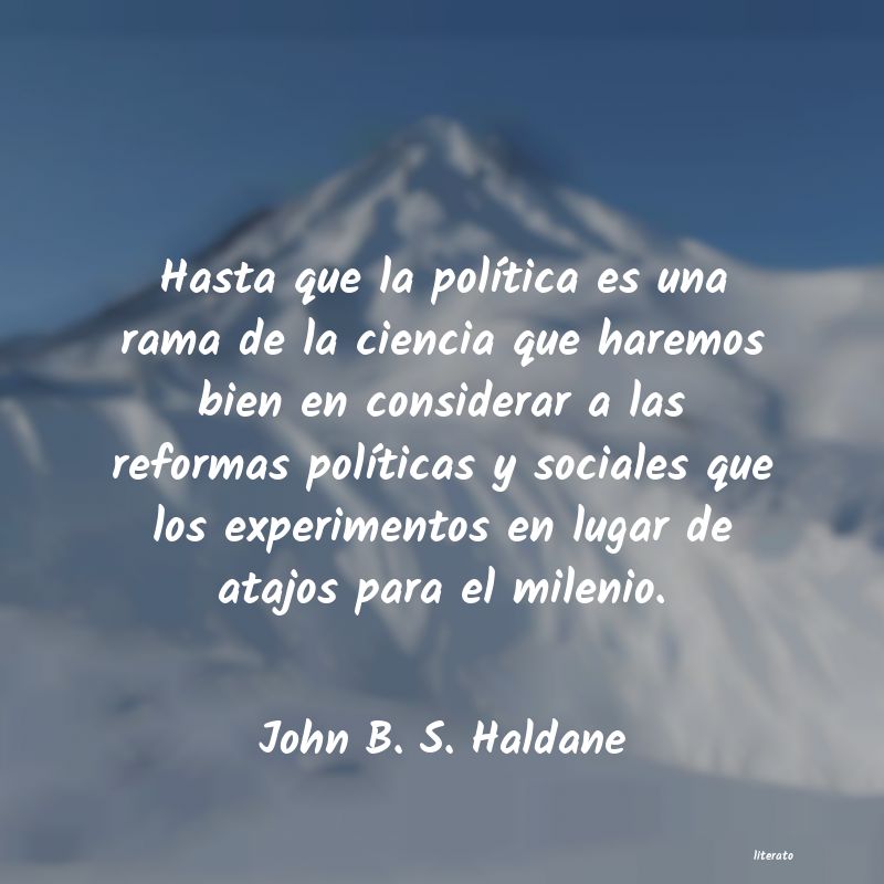frases de John B. S. Haldane