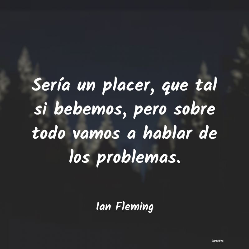 Frases de Ian Fleming