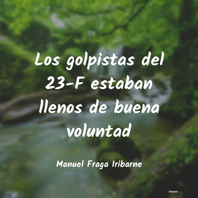 Frases de Manuel Fraga Iribarne