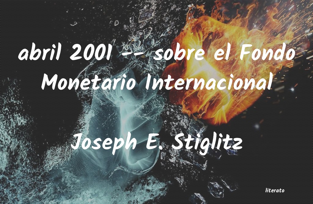 Frases de Joseph E. Stiglitz