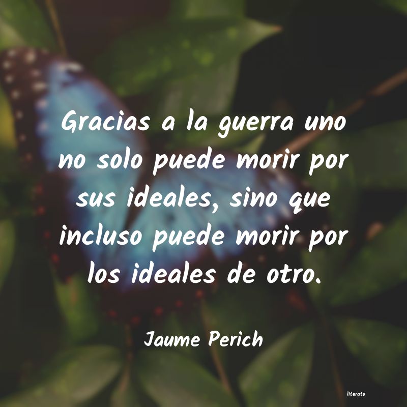 Frases de Jaume Perich