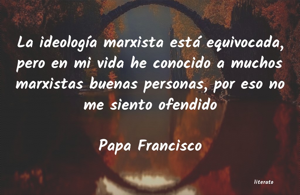 Frases de Papa Francisco