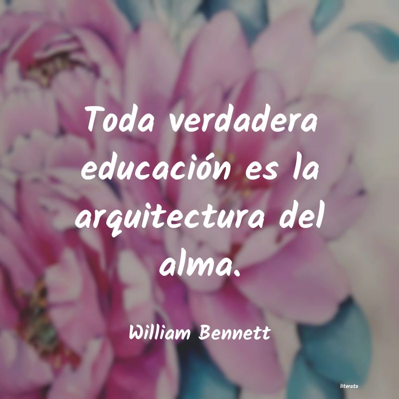 frases de William Bennett