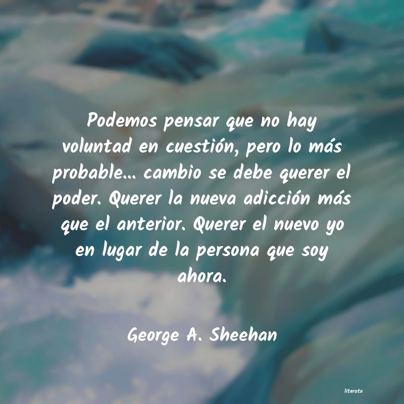 Frases de George A. Sheehan