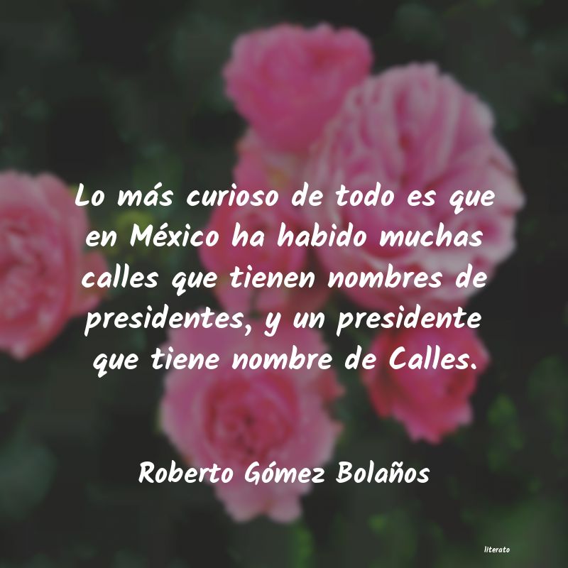 Frases de Roberto Gómez Bolaños