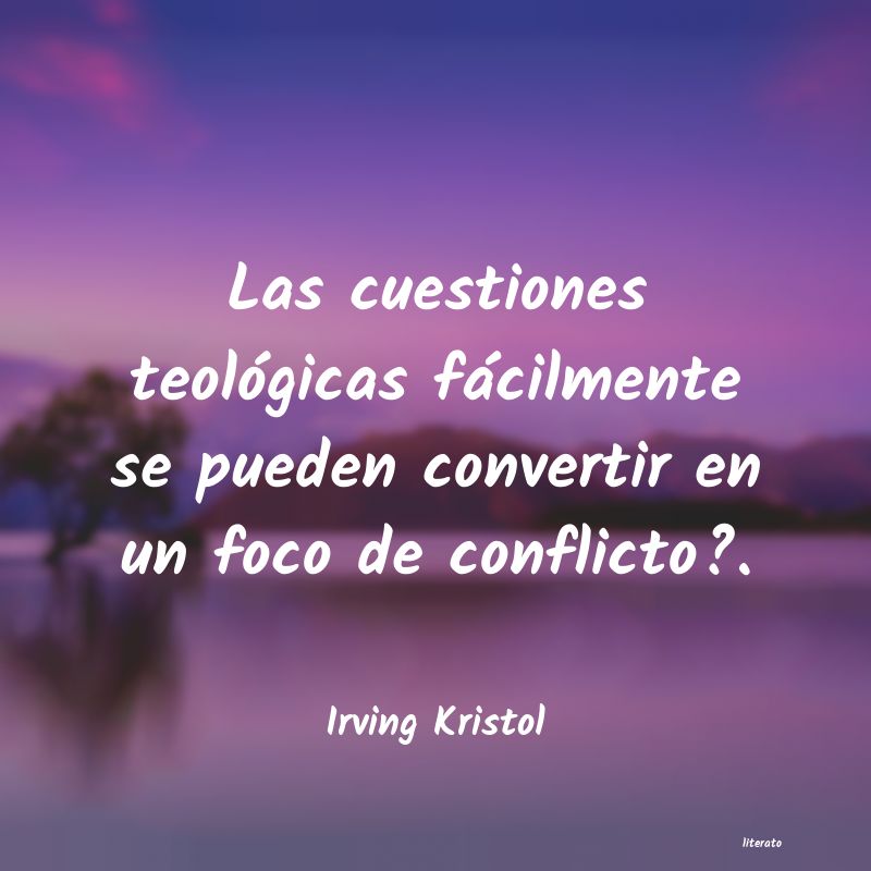 Frases de Irving Kristol