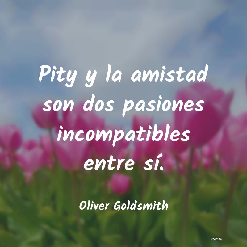 Frases de Oliver Goldsmith