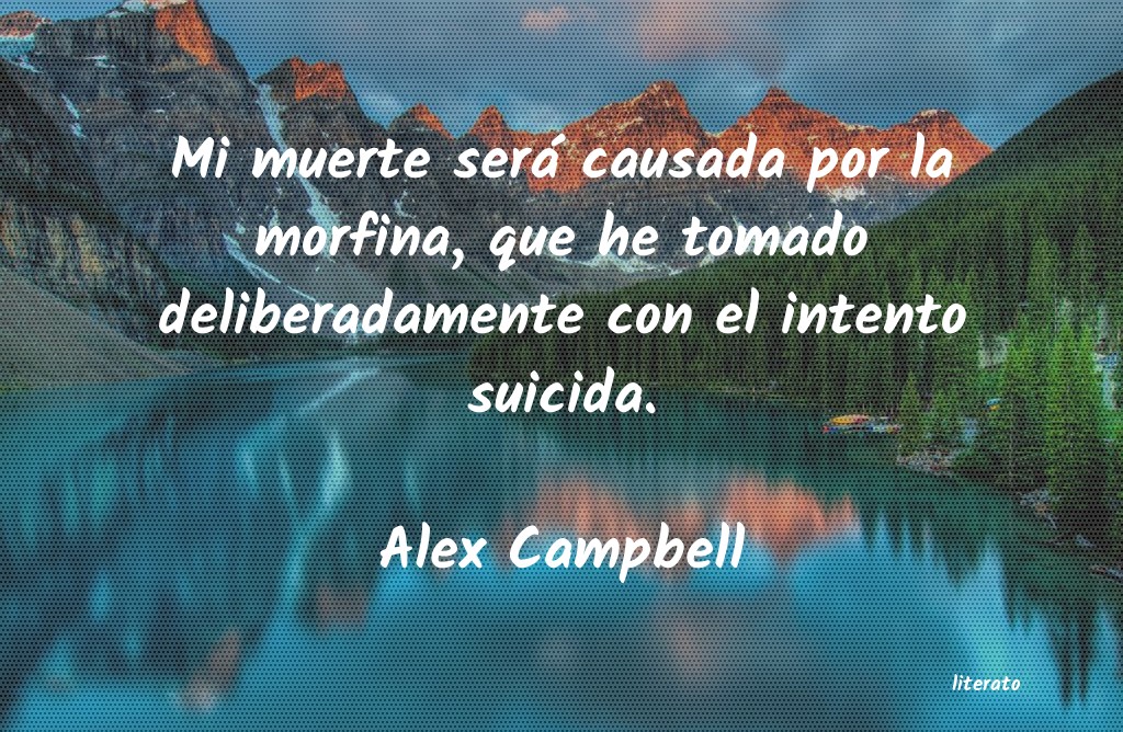 Frases de Alex Campbell