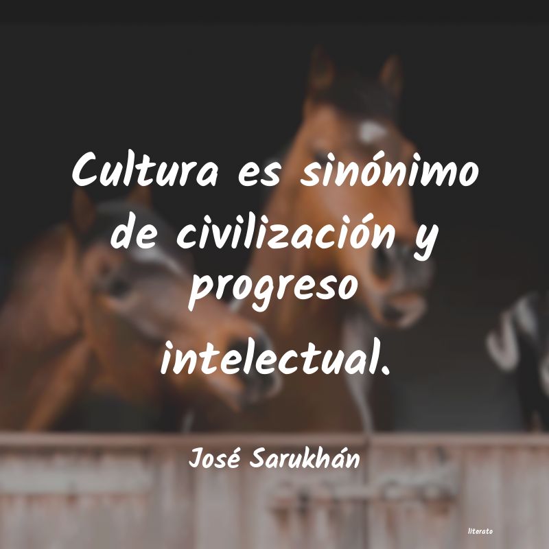 frases de José Sarukhán