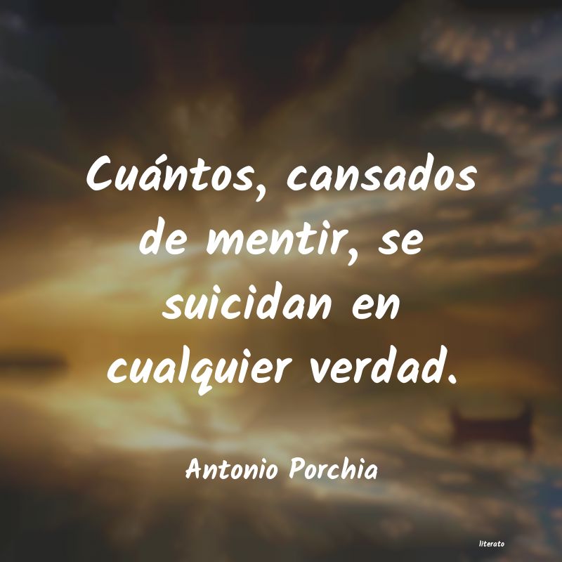 Frases de Antonio Porchia