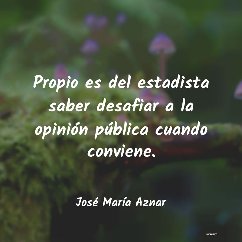 Frases de José María Aznar