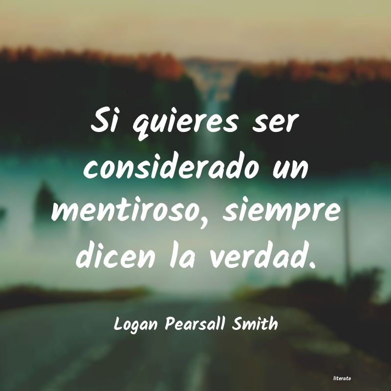 Frases de Logan Pearsall Smith