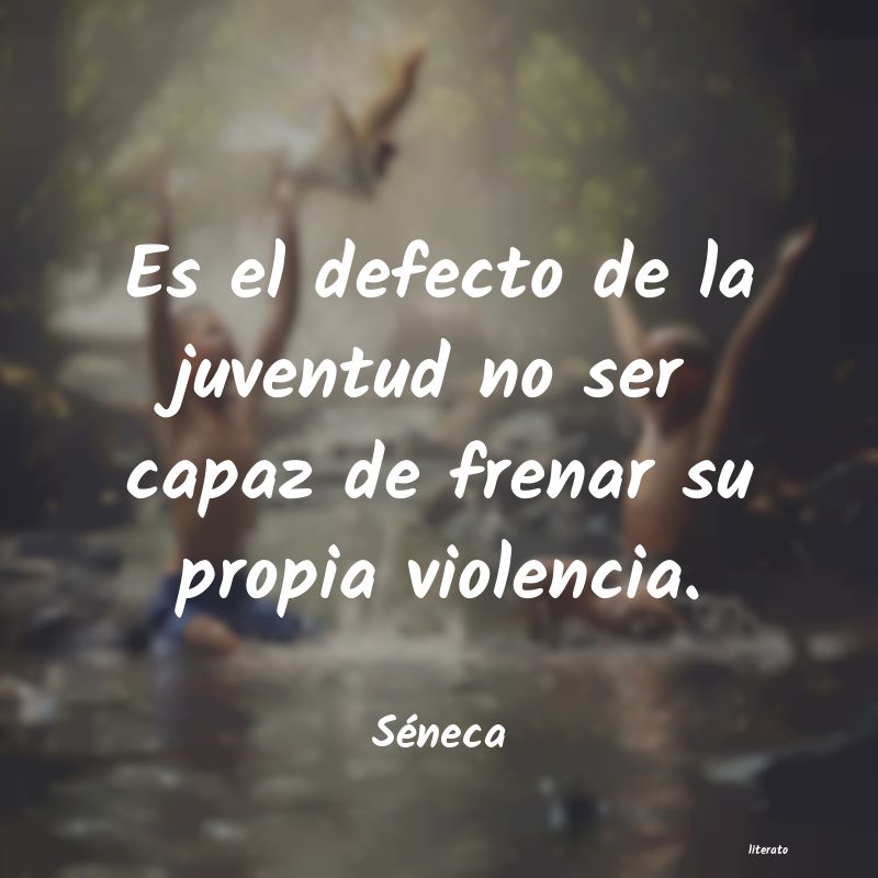 frases de Séneca
