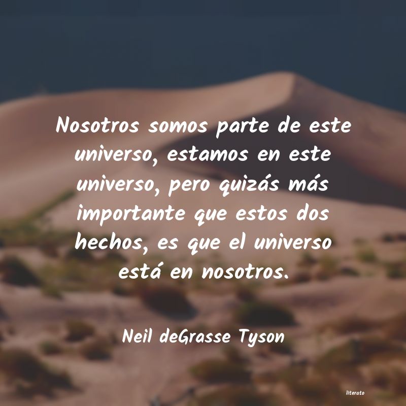 Frases de Neil deGrasse Tyson