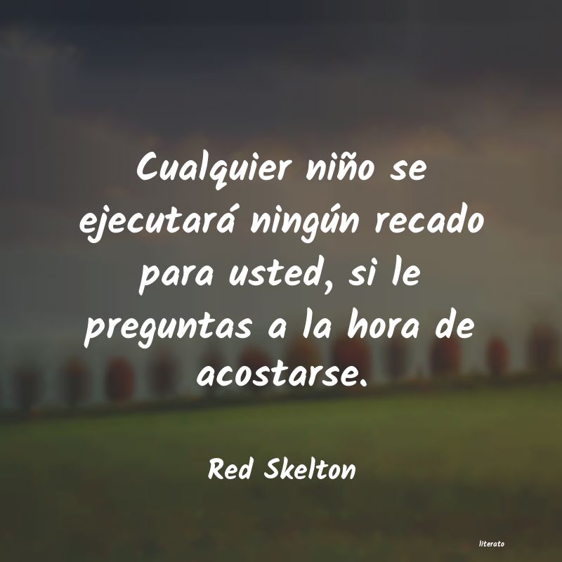 frases de Red Skelton
