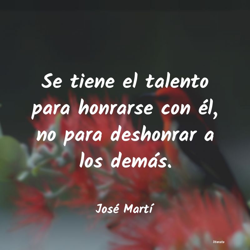 Frases de José Martí