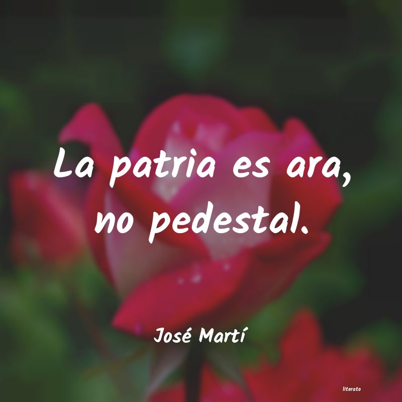 Frases de José Martí