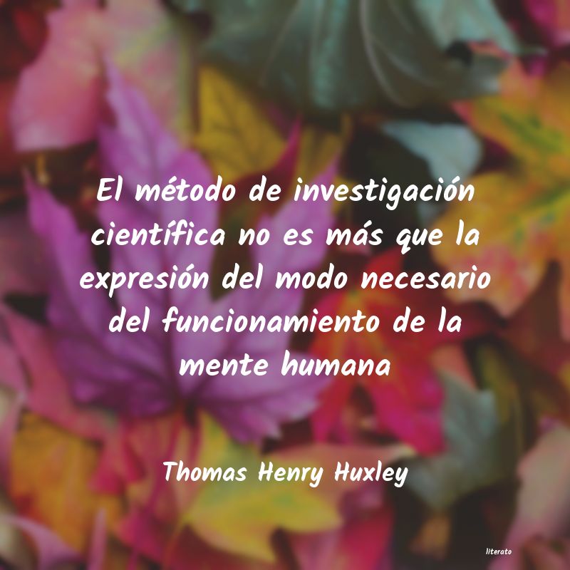 Frases de Thomas Henry Huxley