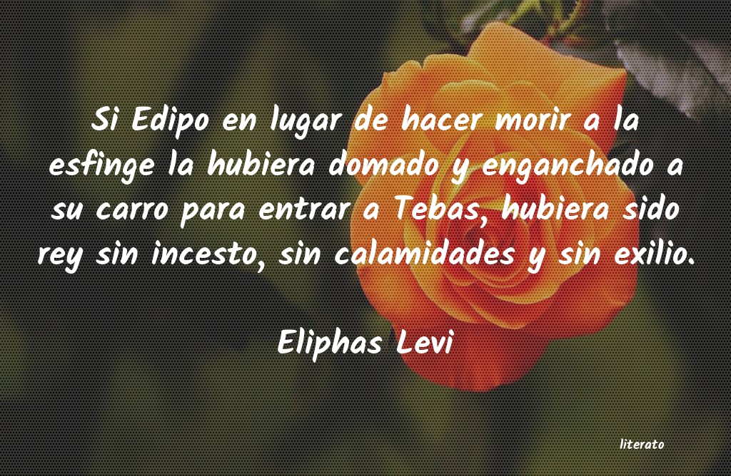 Frases de Eliphas Levi