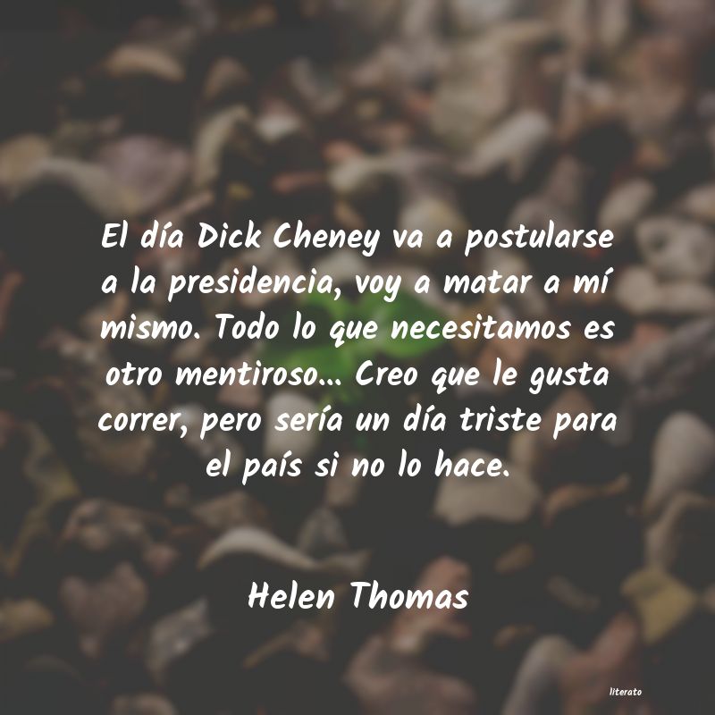 frases de Helen Thomas