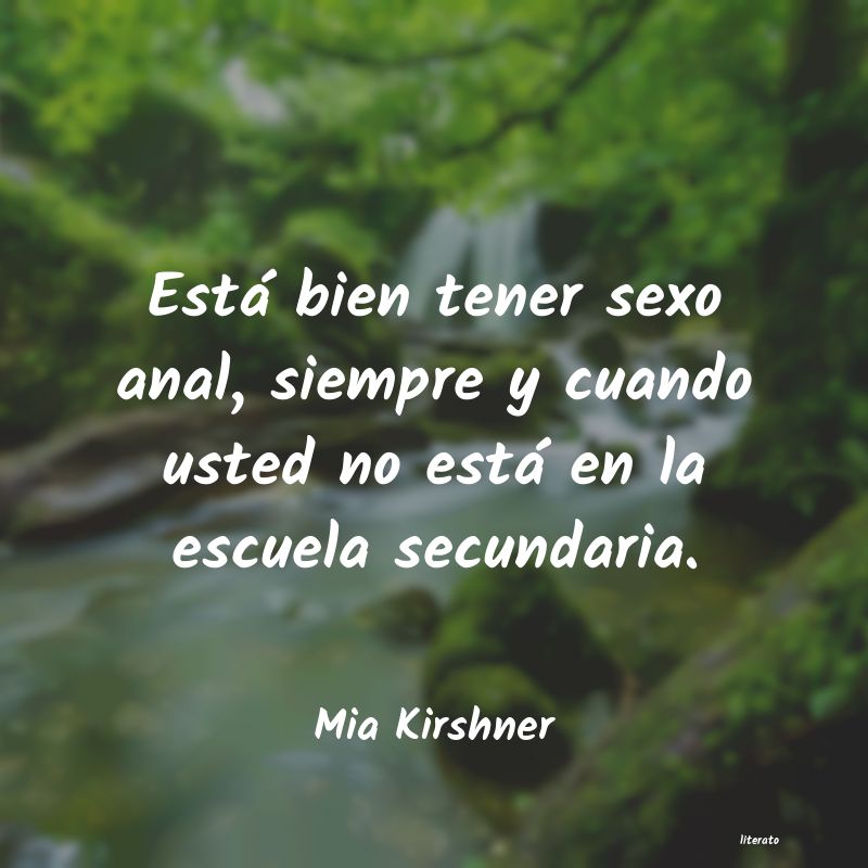 Frases de Mia Kirshner